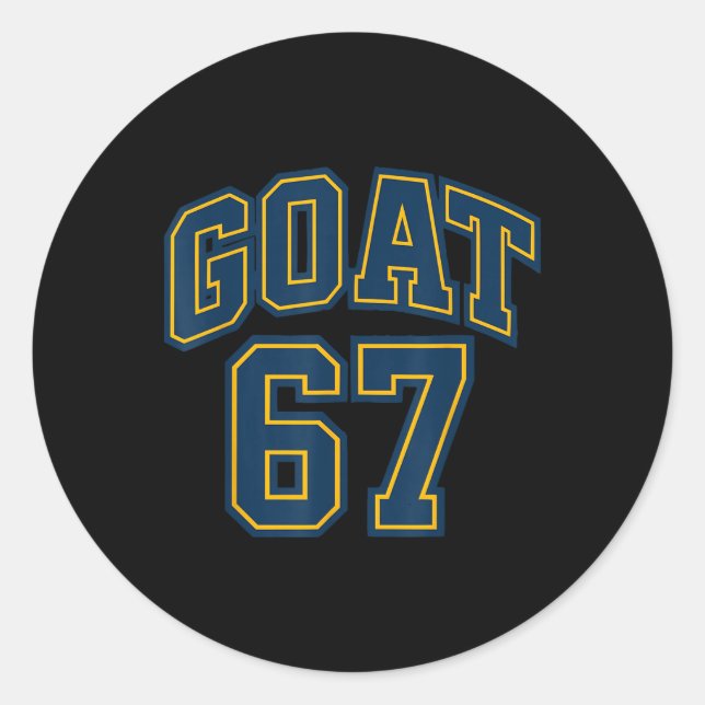 67 Funny Six Seven Gen Alpha Z Meme Rizz Funny Goa Classic Round Sticker (Front)