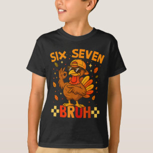 67 Funny Thanksgiving Turkey Meme Six Seven 6 7 Gi T-Shirt
