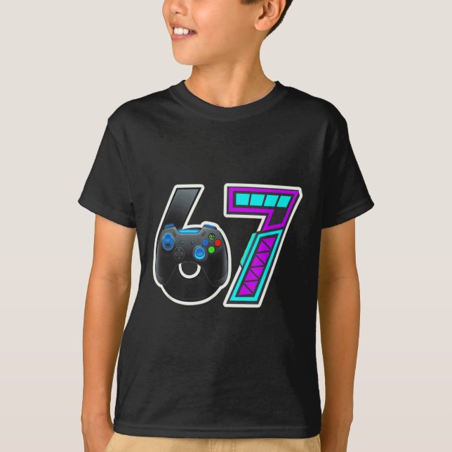 67 Gamer Console Controller Design  T-Shirt (Front)