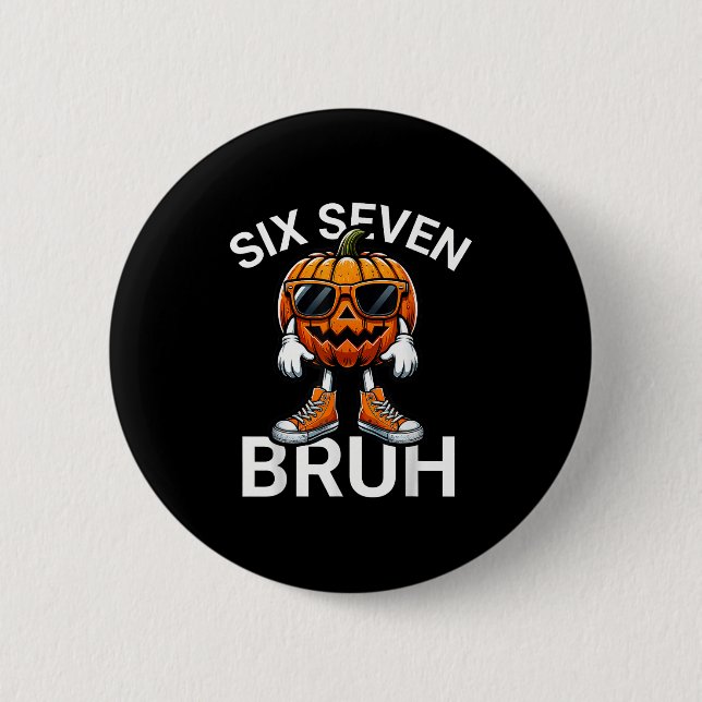 67 Halloween Funny Six Seven Meme Brainrot Pumpkin Button (Front)