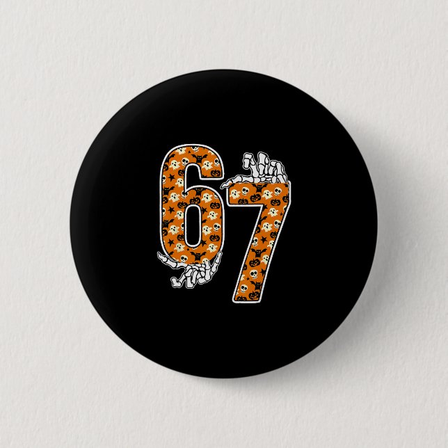 67 Halloween Meme 6 7 Numbers Six Seven Funny Kids Button (Front)