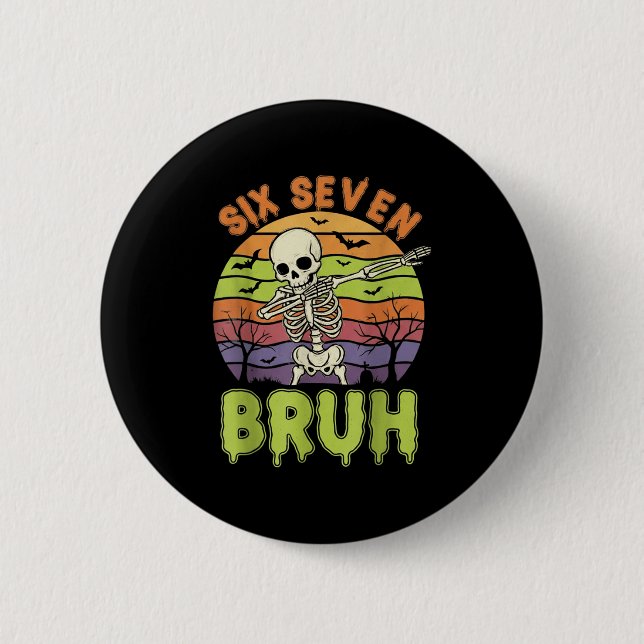 67 Halloween Meme 6 7 Skeleton Six Seven Numbers F Button (Front)