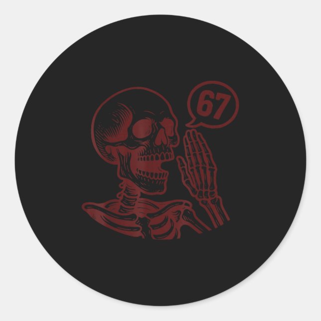 67 Halloween Skeleton Six Seven Meme Brainrot Funn Classic Round Sticker (Front)