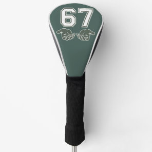 67 Hand Funny Six Seven Meme Generation Alpha  Golf Head Cover