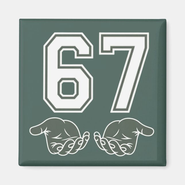 67 Hand Funny Six Seven Meme Generation Alpha Magnet | Zazzle