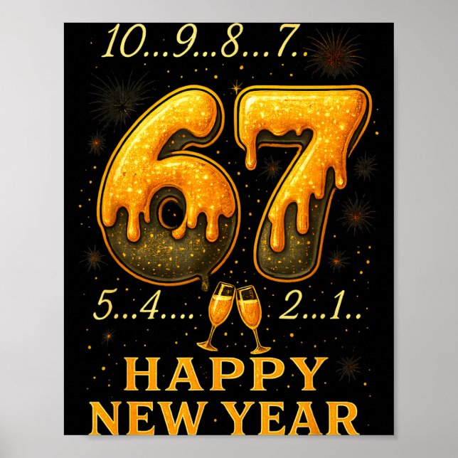67 Happy New Year Six Seven Funny Countdown 2026 B Poster (Front)