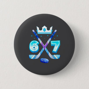 67 Hockey Drip Funny Ice Meme Number Six Seven Button
