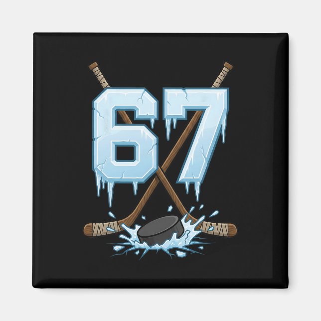 67 Hockey Drip Number Funny Meme Gen Alpha Slang S Magnet (Front)