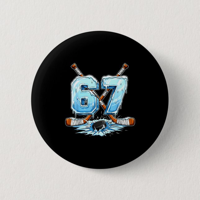 67 Hockey Drip Number Funny Meme Style Boys Graphi Button (Front)