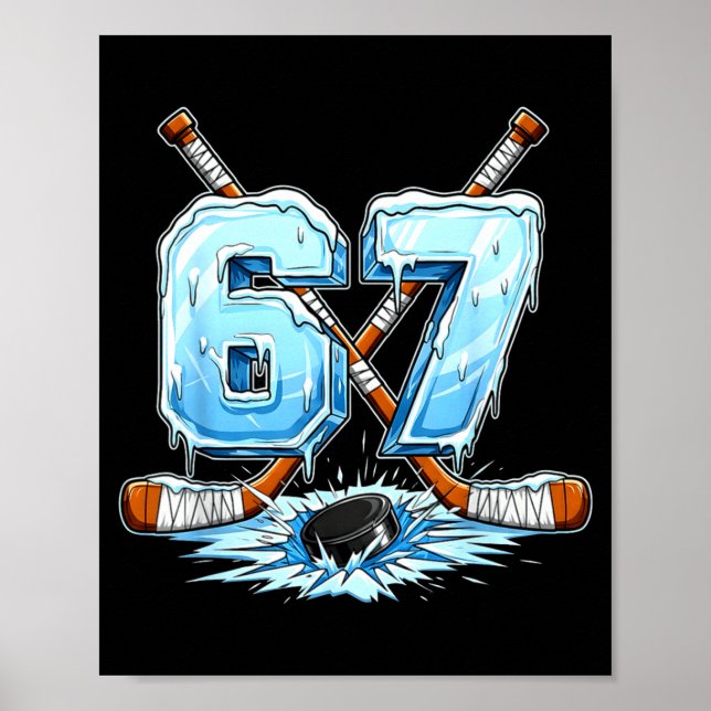67 Hockey Drip Number Funny Meme Style Boys Graphi Poster (Front)