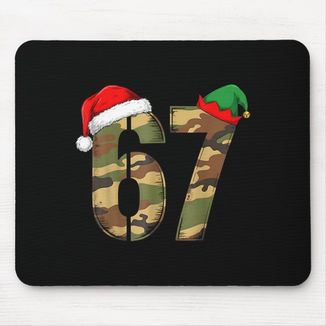 67 Hunting Camo Six Seven 6 7 Meme Camouflage 67 C Mouse Pad (Front)