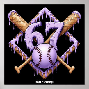 67 Ice Cream Drip Baseball Meme Funny Retro Sport Poster