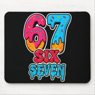 67 Ice Cream Drip Funny Six Seven Gen Alpha Meme S Mouse Pad