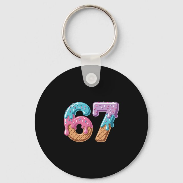 67 Ice Cream Drip Funny Six Seven Meme Number 6 An Keychain (Front)