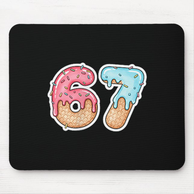 67 Ice Cream Drip Meme Funny Six Seven Gen Alpha ( Mouse Pad (Front)