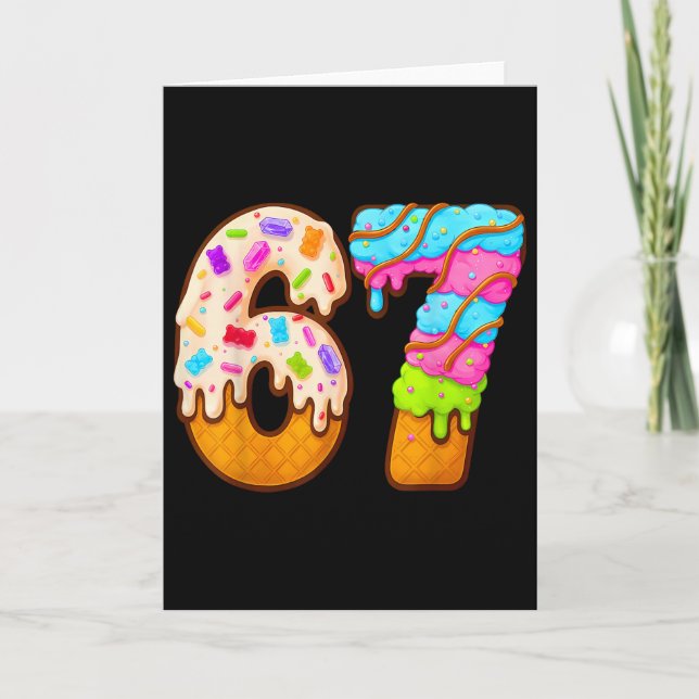 67 Ice Cream Drip Meme Funny Six Seven Gen Alpha S Card (Front)