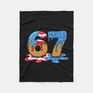 67 Ice Cream Drip Meme Funny Six Seven Gen Alpha S Fleece Blanket