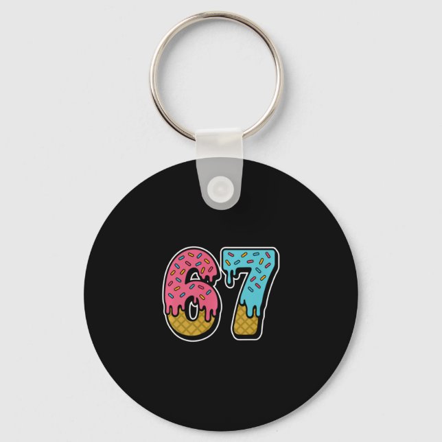 67 Ice Cream Drip Meme Funny Six Seven Gen Alpha S Keychain (Front)