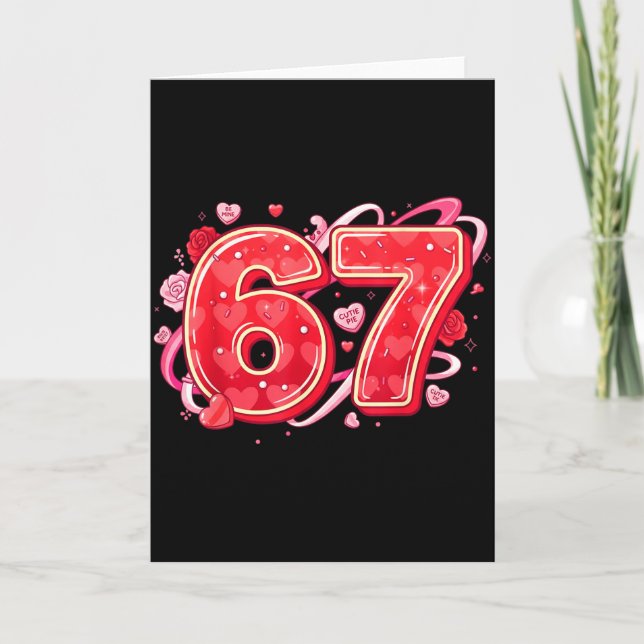 67 Ice Cream Drip Meme Funny Six Seven Valentine D Card (Front)