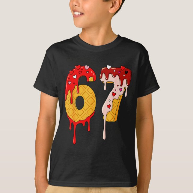 67 Ice Cream Drip Meme Funny Six Seven Valentine D T-Shirt (Front)