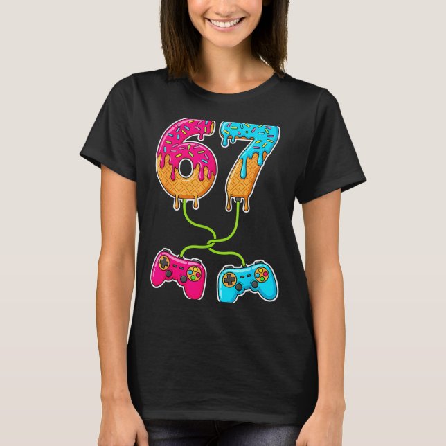 67 Ice Cream Drip Meme Gamer Six Seven Gen Alpha S T-Shirt (Front)