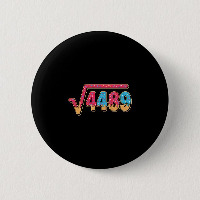 67 Ice Cream Drip Meme Math Teacher School Square  Button (Front)