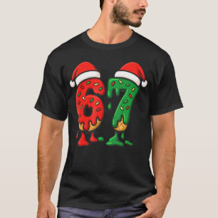 67 Ice Cream Drip Meme Six Seven Christmas Men Wom T-Shirt