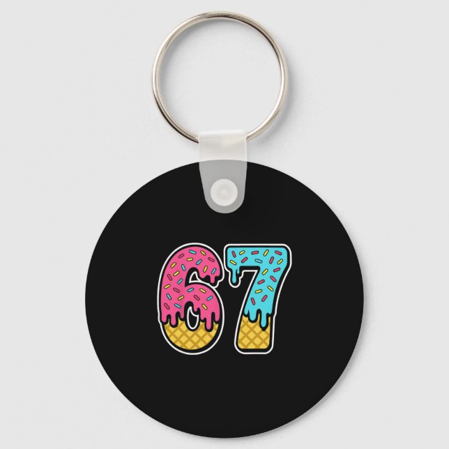 67 Ice Cream Drip Meme Six Seven Funny Gen Alpha D Keychain (Front)
