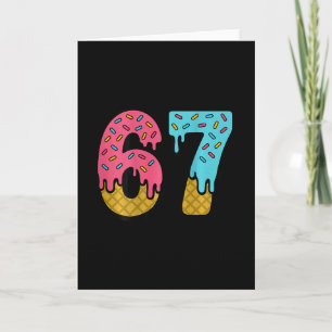 67 Ice Cream Drip Meme Six Seven Game Day (on Ck) Card