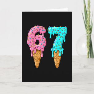 67 Ice Cream Drip Meme Six Seven Gen Alpha Slang Card