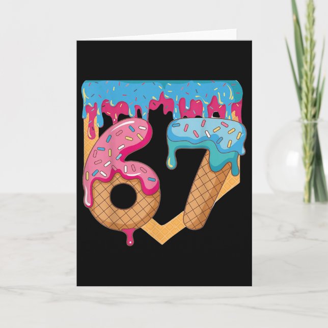 67 Ice Cream Drip Meme Six Seven Gen Alpha Slang _ Card (Front)