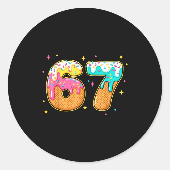 67 Ice Cream Drip Meme Six Seven Gen Alpha Slang  Classic Round Sticker (Front)