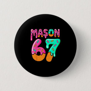 67 Ice Cream Drip Meme Six Seven Gen Alpha Slang M Button