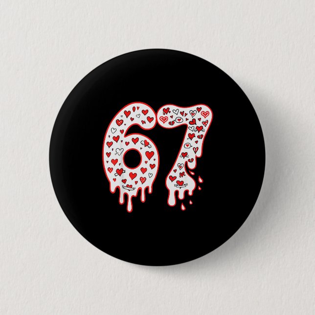 67 Ice Cream Drip Meme Six Seven Gen Alpha Valenti Button (Front)