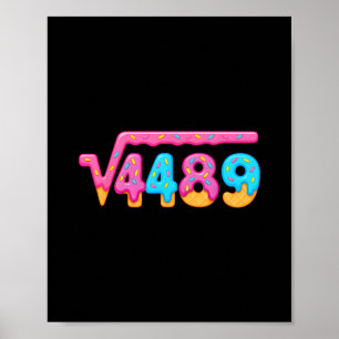67 Ice Cream Drip Meme Square Root 4489 Gen Alpha Poster