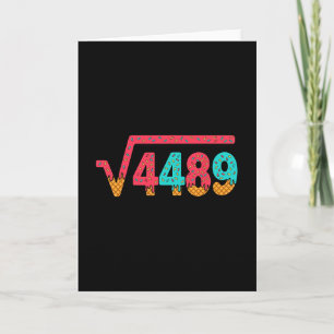 67 Ice Cream Drip Meme Square Root 4489 Slang Math Card