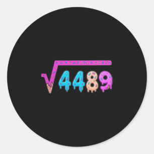 67 Ice Cream Drip Meme Square Root 4489 Slang Math Classic Round Sticker