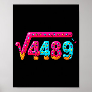 67 Ice Cream Drip Meme Square Root 4489 Slang Math Poster