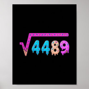 67 Ice Cream Drip Meme Square Root 4489 Slang Math Poster