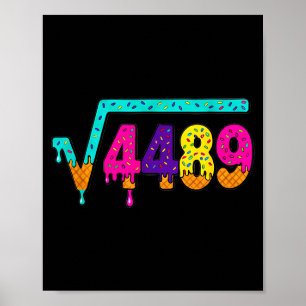 67 Ice Cream Drip Meme Square Root 4489 Slang Math Poster