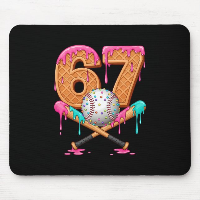 67 Ice Cream Drip Sell Number 67 Player 67th Birth Mouse Pad (Front)
