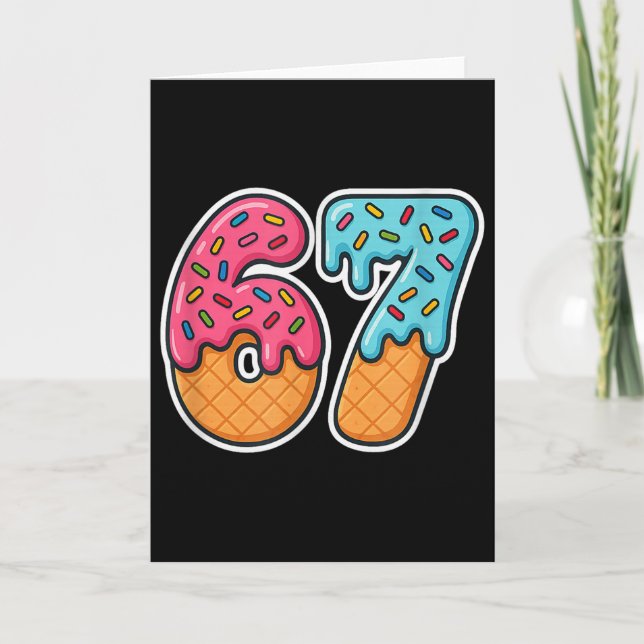 67 Ice Cream Meme Drip Six Seven Slang Gen Alpha  Card (Front)