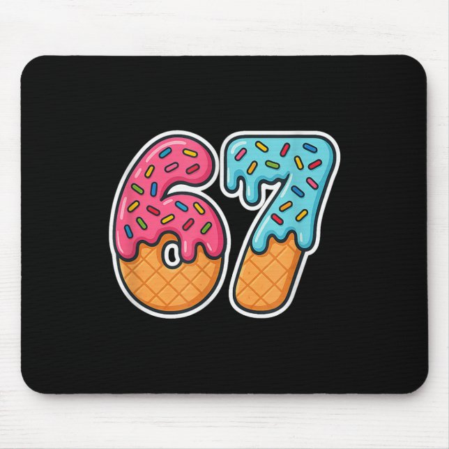 67 Ice Cream Meme Drip Six Seven Slang Gen Alpha  Mouse Pad (Front)