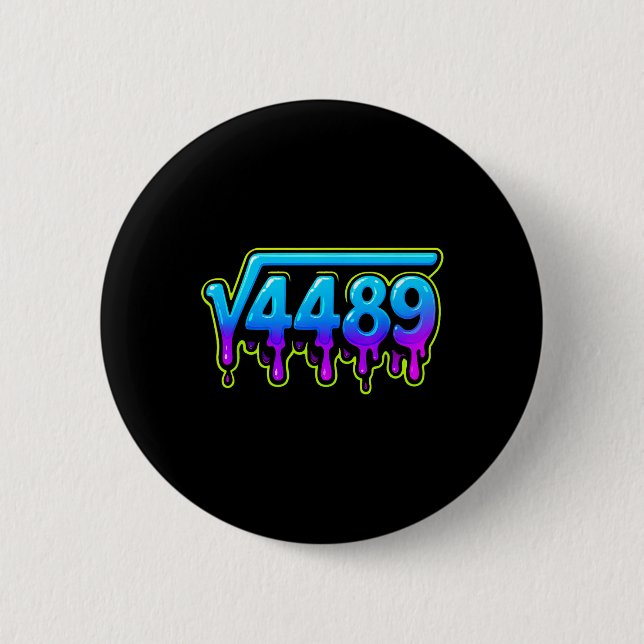 67 Ice Meme Square Root 4489 Slang Math Teacher  Button (Front)