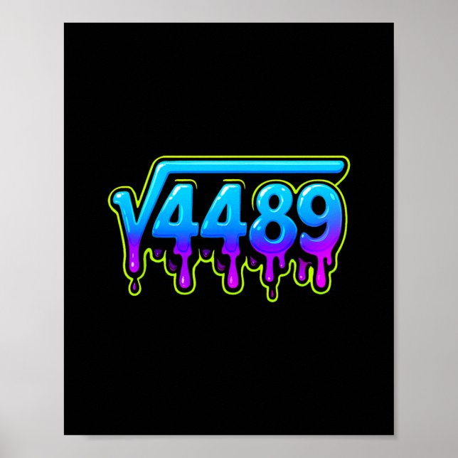 67 Ice Meme Square Root 4489 Slang Math Teacher  Poster (Front)