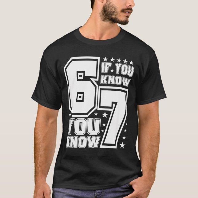 67 If You Know You Know, Funny 67 Viral Meme Athle T-Shirt (Front)