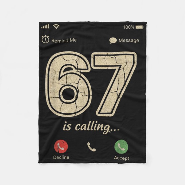 67 Is Calling Funny Gen Z Slang Meme Phone Screen  Fleece Blanket (Front)