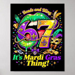 67 It’s A Mardi Gras Thing Funny Meme Quote _1  Poster