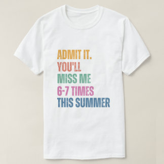 67 Last Day of School Gen A Last Day of School T-Shirt