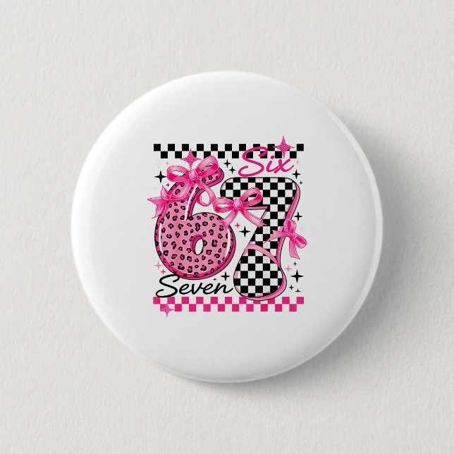 67 Leopard Checkered Six Seven Meme 6-7 Teachers  Button (Front)